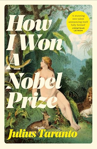 Stock image for How I Won a Nobel Prize for sale by Blackwell's