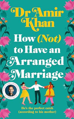 Imagen de archivo de How (Not) To Have an Arranged Marriage a la venta por Books Puddle