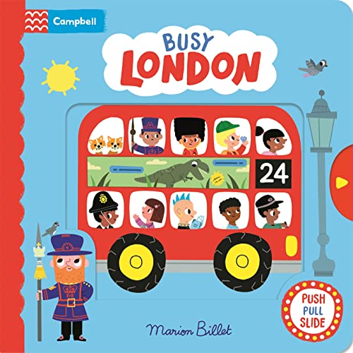 Beispielbild fr Busy London: A Push, Pull and Slide Book (Campbell London) zum Verkauf von WorldofBooks