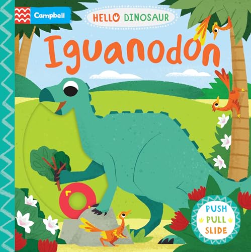 9781035016952: Iguanodon: A Push Pull Slide Dinosaur Book (Hello Dinosaur, 6)