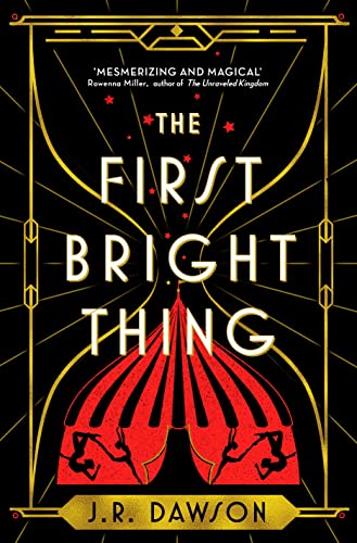 Beispielbild fr The First Bright Thing zum Verkauf von WorldofBooks