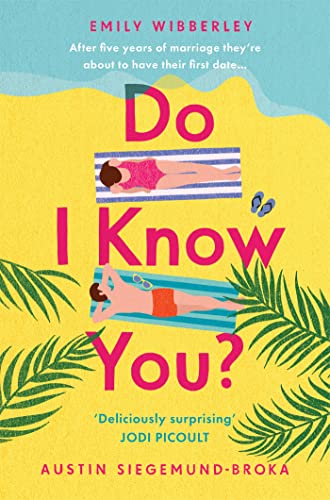 Stock image for Do I Know You? for sale by GreatBookPrices