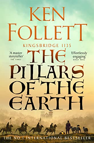 Beispielbild fr The Pillars of the Earth (The Kingsbridge Novels, 1) zum Verkauf von WorldofBooks