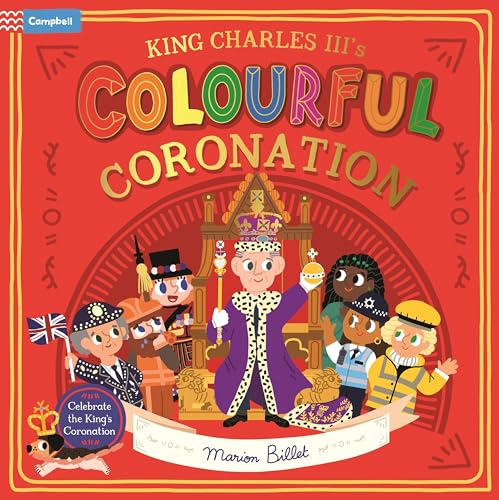 Beispielbild fr King Charles III's Colourful Coronation (Campbell London) zum Verkauf von AwesomeBooks