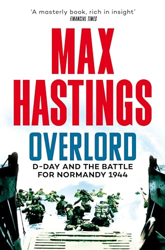 Stock image for Overlord: D-Day and the Battle for Normandy 1944 for sale by Revaluation Books