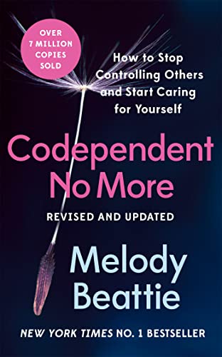 9781035024094: Codependent No More: How to Stop Controlling Others and Start Caring for Yourself