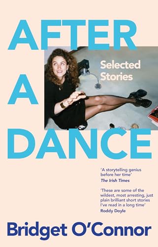 Stock image for After a Dance: Selected Stories for sale by WorldofBooks