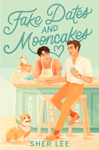 Imagen de archivo de Fake Dates and Mooncakes a la venta por Books Puddle