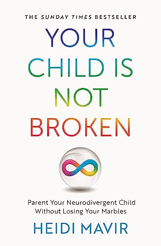 Stock image for Your Child Is Not Broken for sale by Blackwell's
