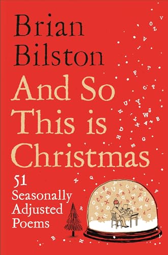 Stock image for And So This is Christmas: 51 Seasonally Adjusted Poems for sale by WorldofBooks