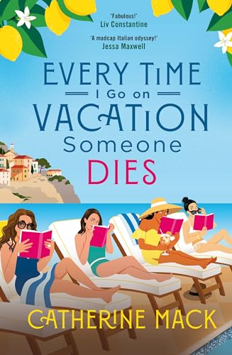 Stock image for Every Time I Go on Vacation, Someone Dies for sale by Blackwell's