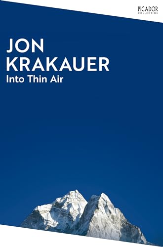 Stock image for Into Thin Air: A Personal Account of the Everest Disaster for sale by Revaluation Books