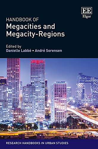 Stock image for Handbook of Megacities and Megacity regions for sale by GreatBookPrices