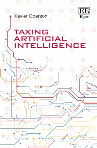 Beispielbild fr Taxing Artificial Intelligence zum Verkauf von Blackwell's