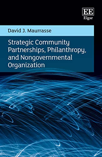 Stock image for Strategic Community Partnerships, Philanthropy, and Nongovernmental Organization for sale by Books From California