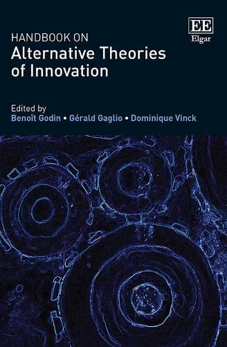 Imagen de archivo de Handbook on Alternative Theories of Innovation a la venta por Blackwell's