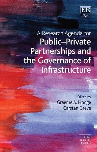 Stock image for A Research Agenda for Public-Private Partnerships and the Governance of Infrastructure for sale by Blackwell's