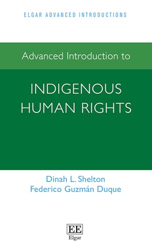Beispielbild fr Advanced Introduction to Indigenous Human Rights zum Verkauf von Blackwell's