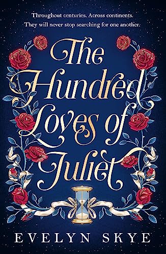 Imagen de archivo de The Hundred Loves Of Juliet a la venta por GreatBookPrices