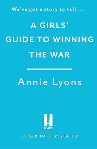 Stock image for A Girls' Guide to Winning the War for sale by Kennys Bookstore