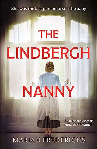 Beispielbild fr The Lindbergh Nanny: an addictive historical mystery, based on a true story zum Verkauf von WorldofBooks