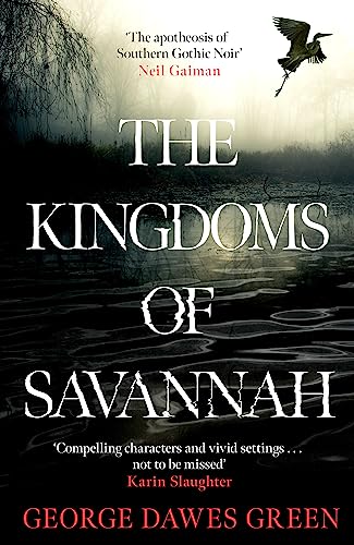 Beispielbild fr The Kingdoms of Savannah: WINNER OF THE CWA AWARD FOR BEST CRIME NOVEL OF THE YEAR zum Verkauf von WorldofBooks