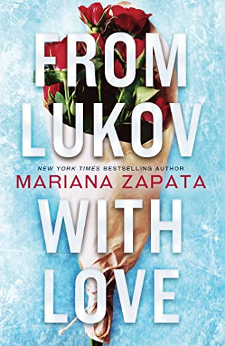 9781035402823: From Lukov with Love: The sensational TikTok hit from the queen of the slow-burn romance!
