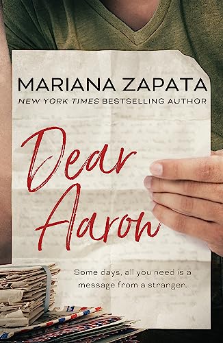 Imagen de archivo de Dear Aaron: From the author of the sensational TikTok hit, FROM LUKOV WITH LOVE, and the queen of the slow-burn romance! a la venta por WorldofBooks