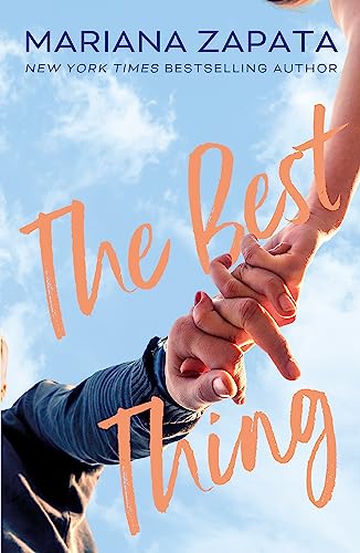 Image d’archive de The Best Thing : From the Author of the Sensational TikTok Hit, from LUKOV with LOVE, and the Queen of the Slow-Burn Romance! vendue par Better World Books Ltd