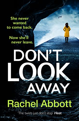 Beispielbild fr Don't Look Away: the pulse-pounding new thriller from the queen of the page turner zum Verkauf von AwesomeBooks