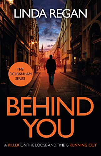 Stock image for Behind You: A gritty and fast-paced British detective crime thriller (The DCI Banham Series Book 1) for sale by WorldofBooks