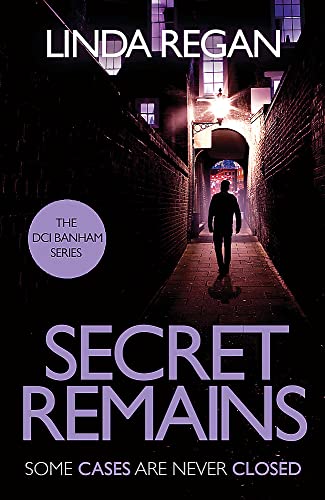 Stock image for Secret Remains: A gritty and fast-paced British detective crime thriller (The DCI Banham Series Book 2) for sale by WorldofBooks
