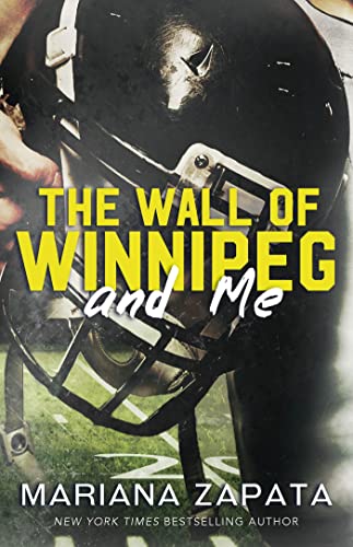 Imagen de archivo de The Wall Of Winnipeg And Me a la venta por GreatBookPrices