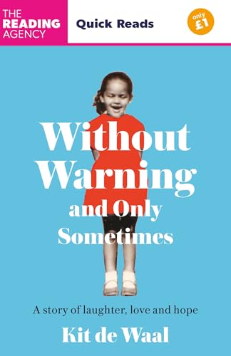 9781035413683: Without Warning and Only Sometimes: Quick Reads 2024