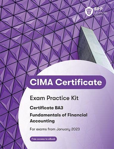 Imagen de archivo de CIMA BA3 Fundamentals of Financial Accounting: Exam Practice Kit a la venta por WorldofBooks