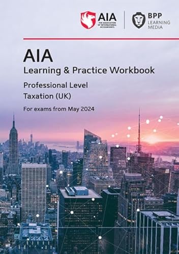 Immagine dell'editore per AIA - 6 Taxation (UK): Learning and Practice Workbook venduto da THE SAINT BOOKSTORE