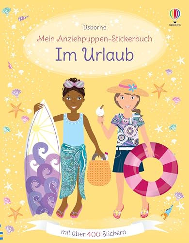 Stock image for Mein Anziehpuppen-Stickerbuch: Im Urlaub for sale by GreatBookPrices