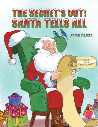 Beispielbild fr The Secret's Out! Santa Tells All zum Verkauf von Books Unplugged