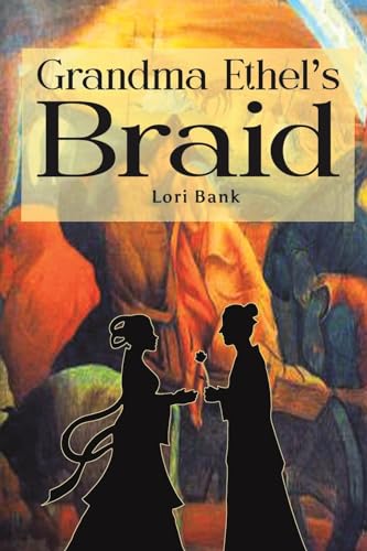 Stock image for Grandma Ethel's Braid for sale by GreatBookPrices