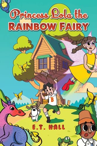 Imagen de archivo de Princess Lola the Rainbow Fairy a la venta por GreatBookPrices