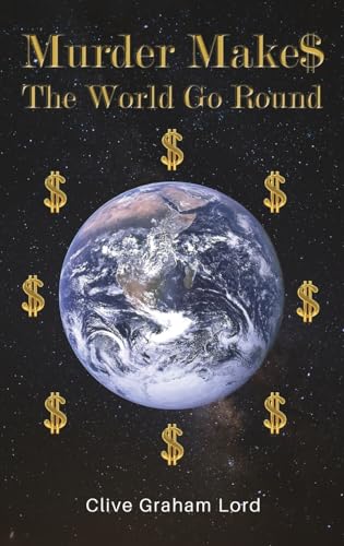 Stock image for Murder Make$ The World Go Round for sale by AwesomeBooks
