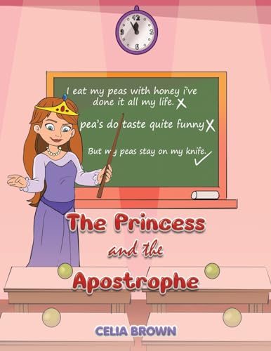 Beispielbild fr The Princess and the Apostrophe zum Verkauf von Blackwell's