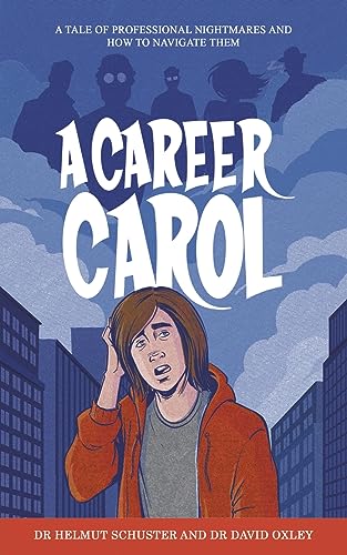 Beispielbild fr A Career Carol: A Tale of Professional Nightmares and How to Navigate Them zum Verkauf von WorldofBooks