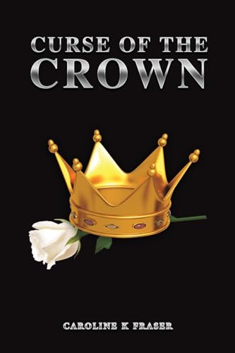 Beispielbild fr Curse of the Crown zum Verkauf von Blackwell's