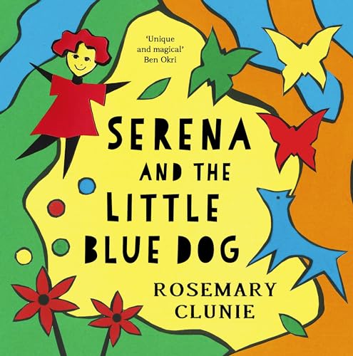 Stock image for Serena and the Little Blue Dog for sale by Blackwell's