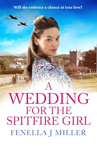 Imagen de archivo de A Wedding for the Spitfire Girl a la venta por WeBuyBooks