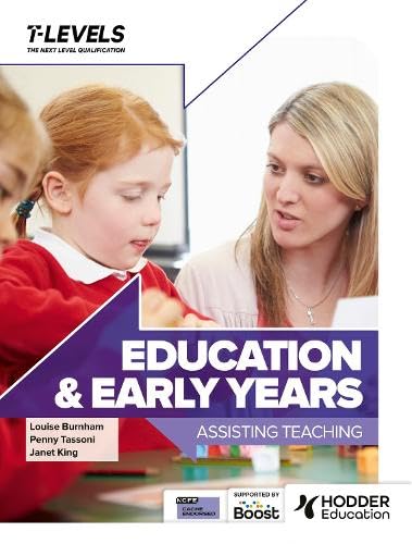 Beispielbild fr Education and Early Years T Level. Assisting Teaching zum Verkauf von Blackwell's