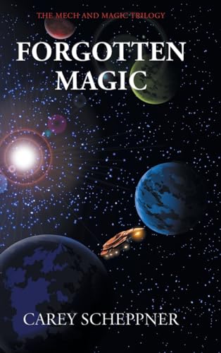 Stock-Bild f�r Forgotten Magic (The Mech and Magic Trilogy)