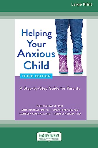 Stock image for Helping Your Anxious Child for sale by PBShop.store US