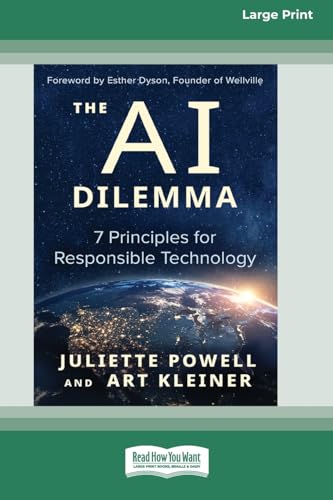 Stock image for The AI Dilemma: 7 Principles for Responsible Technology [Standard Large Print] for sale by California Books